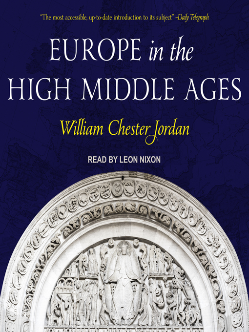 Title details for Europe in the High Middle Ages by William Chester Jordan - Wait list